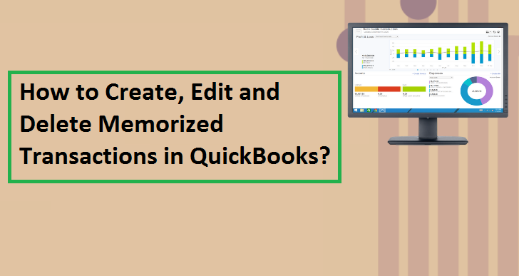 delete a memorized transaction in quickbooks for mac